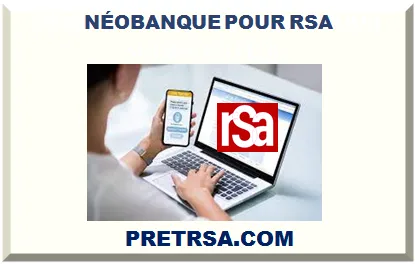 NÉOBANQUE POUR RSA